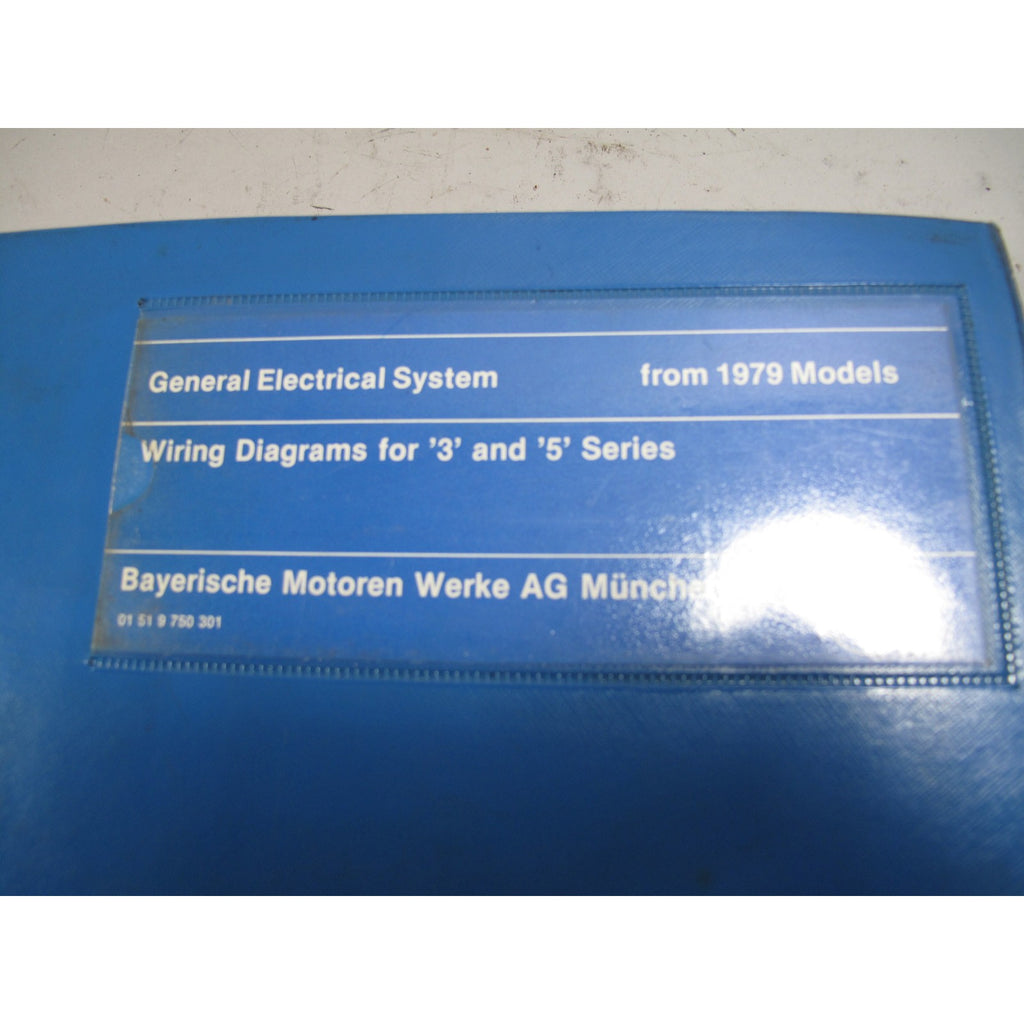 BMW General Electrical System Wiring Diagrams For 3 / 5 series 1979  + Models